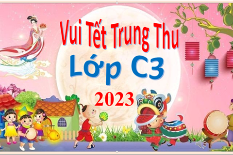 Tết trung thu lớp C3